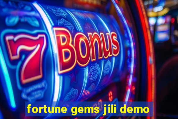 fortune gems jili demo